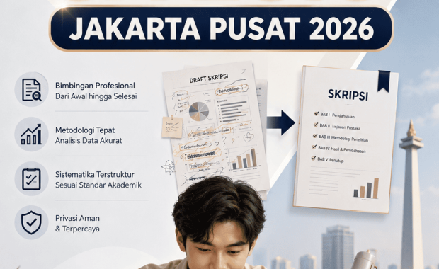 Jasa pembuatan skripsi dan tesis di Jakarta Pusat